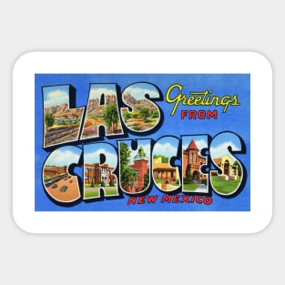 Greetings from Las Cruces New Mexico - Vintage Large Letter Postcard Sticker